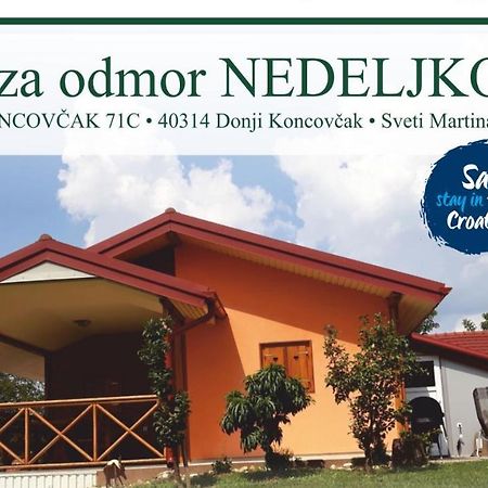 Kuca Za Odmor "Nedeljko"/ Holliday Hause "Nedeljko" Villa Sveti Martin Na Muri Eksteriør bilde